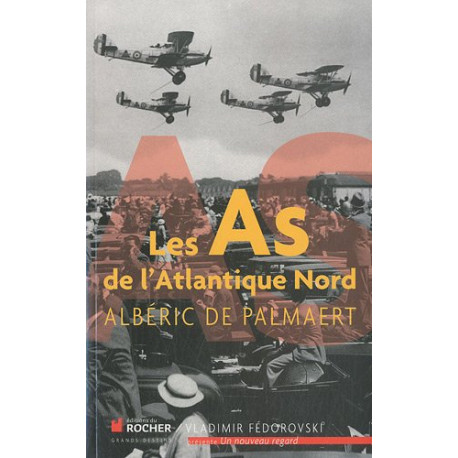 Les As de l'Atlantique Nord Les As de l'Atlantique Nord