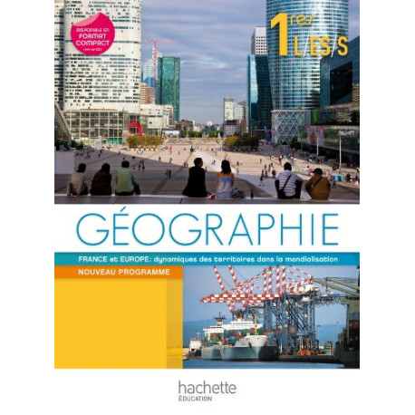 Géographie 1res L/ES/S France et Europe : Dynamiques des... Géographie 1res L/ES/S France et Europe : Dynamiques des...