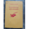 Doucement Les Basses Le masque
