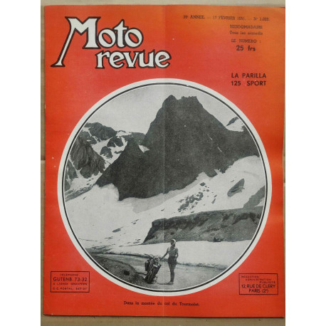 Moto Revue n 1020 La parilla 125 sport 17 Février 1951