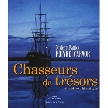CHASSEURS DE TRESORS CHASSEURS DE TRESORS