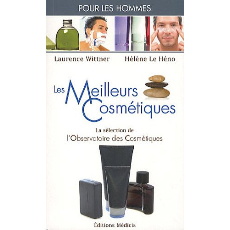 Les meilleurs cosmétiques pour les Hommes Les meilleurs cosmétiques pour les Hommes