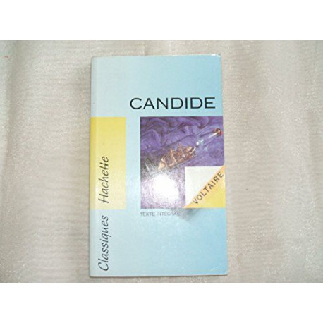 Candide ou l'Optimiste - Conte philosophique