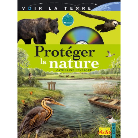 Protéger la nature (1DVD) Protéger la nature (1DVD)