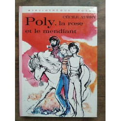 poly la rose et le mendiant Bibliothèque rose