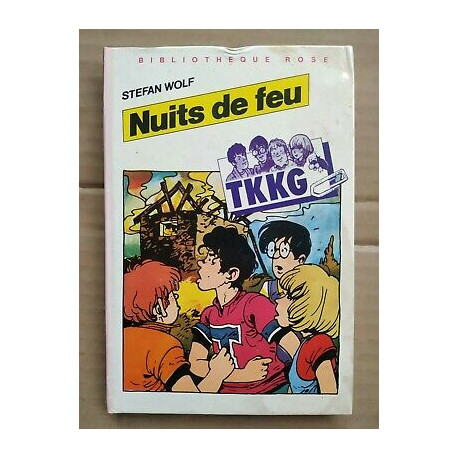 TKKG Nuits de Feu Bibliothèque rose