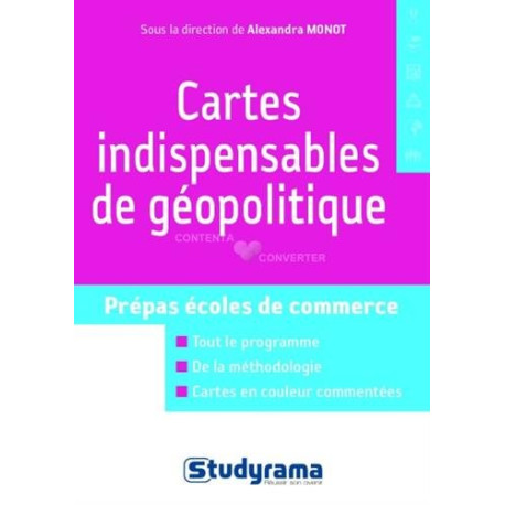 Cartes indispensables de géopolitique Cartes indispensables de géopolitique