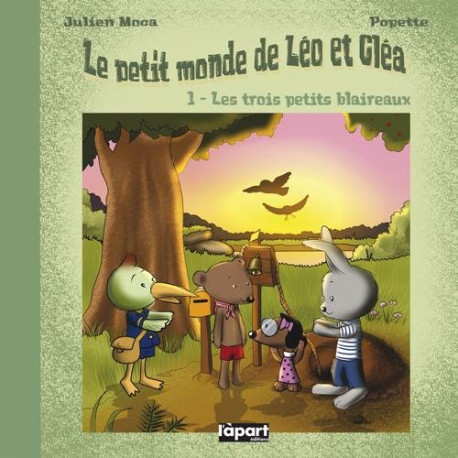 TROIS PETITS BLAIREAUX (LEO ET CLEA) - Tome 1 TROIS PETITS BLAIREAUX (LEO ET CLEA) - Tome 1