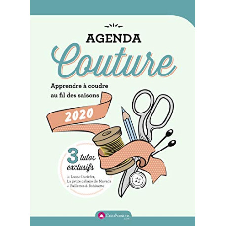 Agenda Couture 2020 - Apprendre à coudre au fil des saisons Agenda Couture 2020 - Apprendre à coudre au fil des saisons