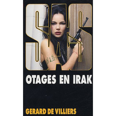 SAS numéro 157 : Otages en Irak SAS numéro 157 : Otages en Irak