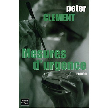 Mesures d'urgence by Clement Peter Mesures d'urgence by Clement Peter