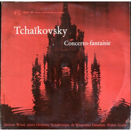 Tchaïkovsky : Concerto-Fantaisie Tchaïkovsky : Concerto-Fantaisie
