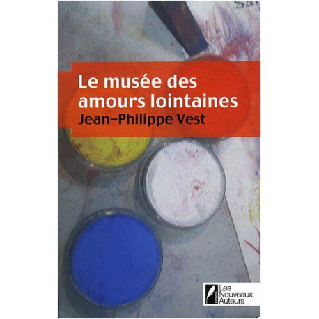 Le musée des amours lointaines Le musée des amours lointaines