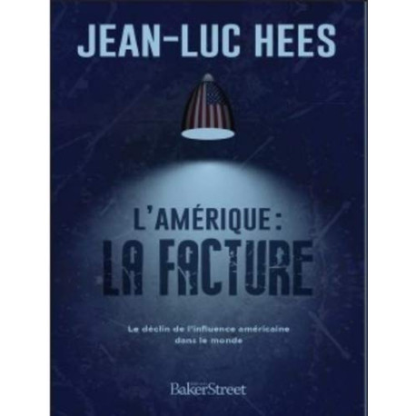 L'Amérique : la facture: Le monde peut-il encore faire confiance à... L'Amérique : la facture: Le monde peut-il encore faire confiance à...