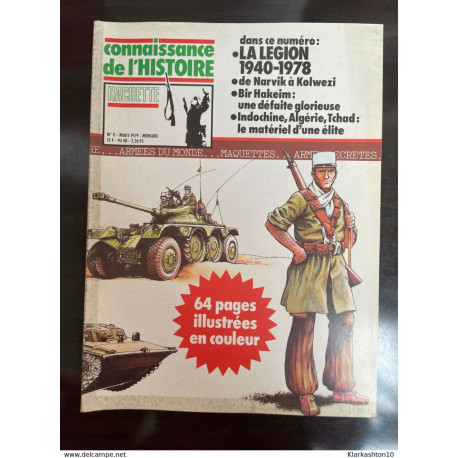 Connaissance de l'histoire N°11 /La Légion 1940-1978 Narvik à... Connaissance de l'histoire N°11 /La Légion 1940-1978 Narvik à...