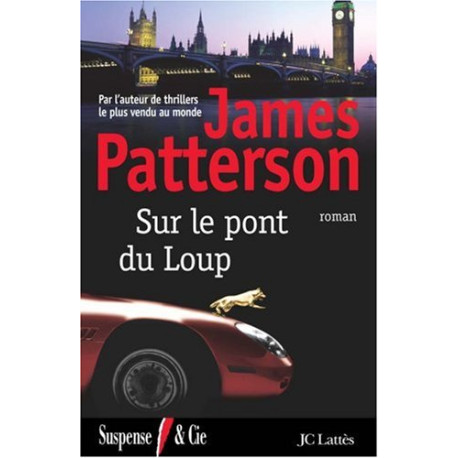 Sur le pont du loup Sur le pont du loup