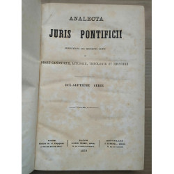 Analecta Juris pontificii Recueil de dissertations dix septième série