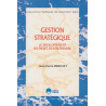 Gestion stratégique: Le développement du projet d'entreprendre