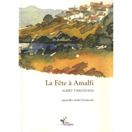 La Fête à Amalfi La Fête à Amalfi