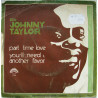 Part Time Love / You'll Need Another Favor
