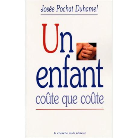 Un enfant coûte que coûte Un enfant coûte que coûte