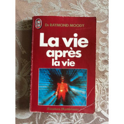 La Vie Apres La Vie. Enquête À Propos D'un Phénomène La Survie De...