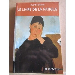Le livre de la fatigue