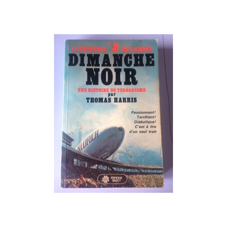 DIMANCHE NOIR DIMANCHE NOIR