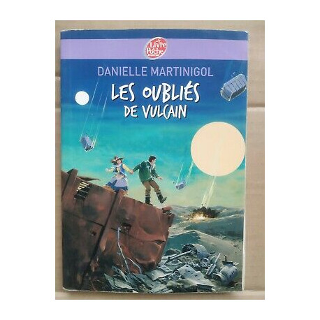 Les Oubliés de Vulcain Les Oubliés de Vulcain