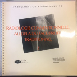PATHOLOGIE OSTEO-ARTICULAIRE - A PROPOS D'INCIDENCES EN RADIOLOGIE...
