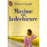 Maxime ou la dechirure