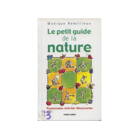 Le petit guide de la nature Le petit guide de la nature
