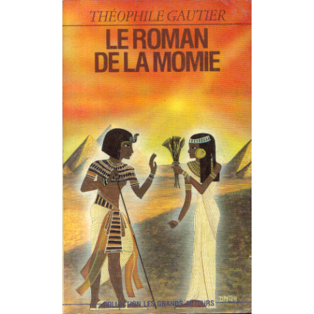 Le roman de la momie Le roman de la momie