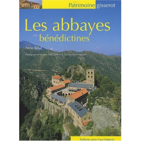 Abbayes Benedictines Abbayes Benedictines