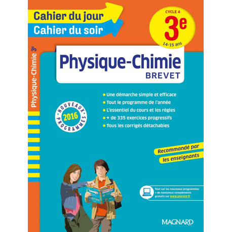Cahier du jour/Cahier du soir Physique-Chimie 3e: 14-15 ans Cahier du jour/Cahier du soir Physique-Chimie 3e: 14-15 ans