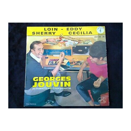 Georges Jouvin Loin-Eddy-Sherry-Cecilia 45t La Voix de son Maître... Georges Jouvin Loin-Eddy-Sherry-Cecilia 45t La Voix de son Maître...
