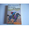Le Cavalier De Bagdad