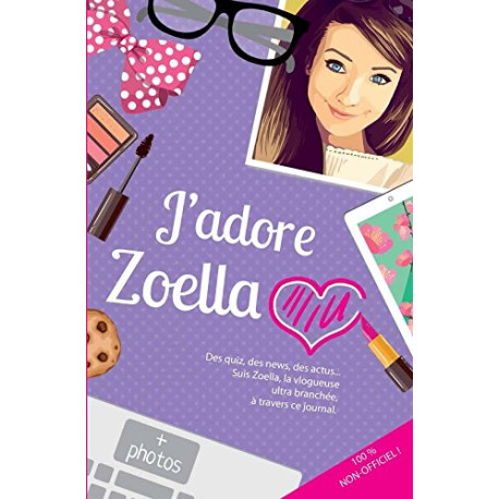 J'adore Zoella J'adore Zoella