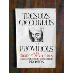 «TRESORS MECONNUS du PROVINOIS»