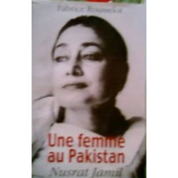 Une femme au Pakistan : Nusrat Jamil