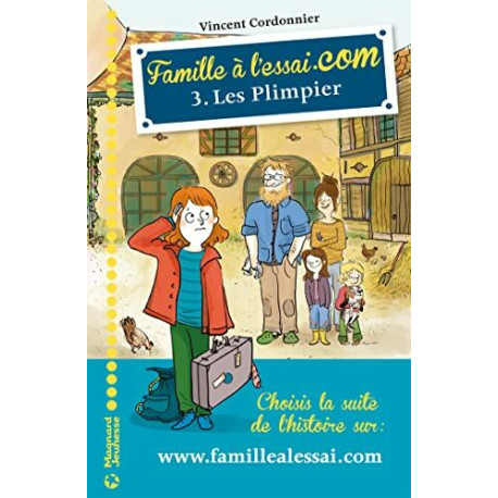 Famille à l'essai.com 3 - Les Plimpier Famille à l'essai.com 3 - Les Plimpier