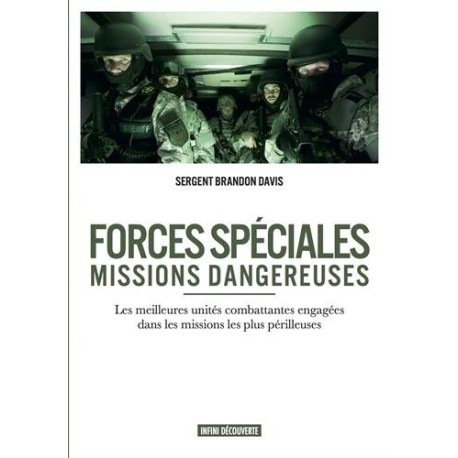 Forces spéciales missions spéciales Forces spéciales missions spéciales