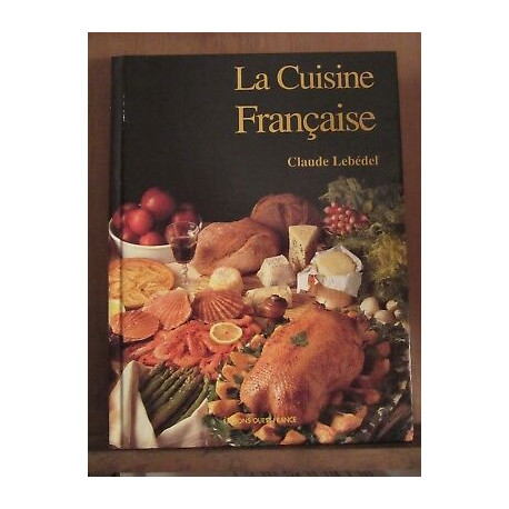 Claude lebédel la cuisine française