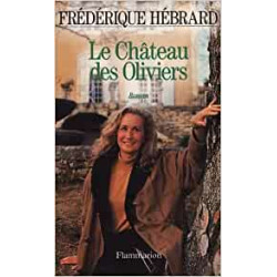 Le chateau des oliviers