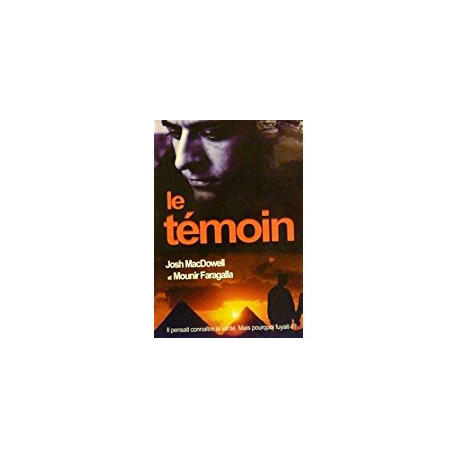 Le témoin Le témoin