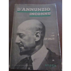 Tom antongini D'annunzio inconnu