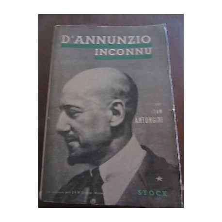 Tom antongini D'annunzio inconnu