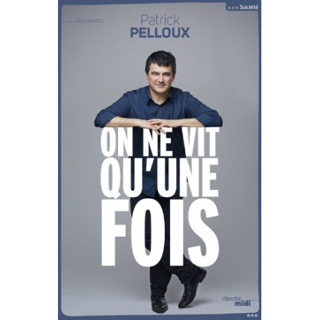 On ne vit qu'une fois On ne vit qu'une fois