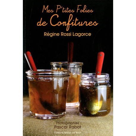 Mes p'tites folies de confitures Mes p'tites folies de confitures