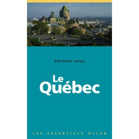 Le Québec Le Québec